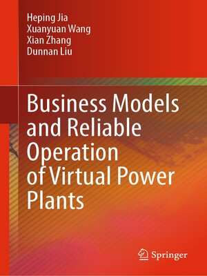 cover image of Business Models and Reliable Operation of Virtual Power Plants